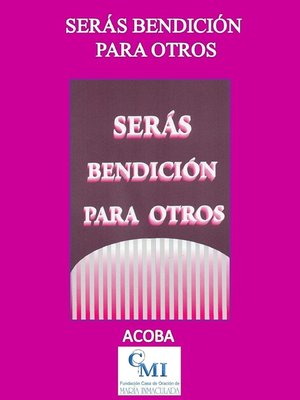 cover image of Serás Bendición Para Otros